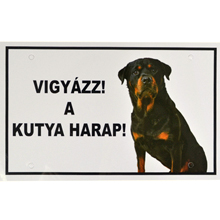 Rottweiler kutya fotós figyelmeztető tábla